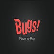 Иконка программы: Bugs! for Mac - Plugin fo…