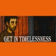 Programikonen: Get In Timelessness