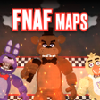 FNAF Maps for Minecraft 2024