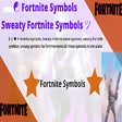 sweaty fortnite symbols - copy paste icon