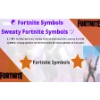 sweaty fortnite symbols - copy paste