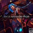 Icon of program: Jinx / League of Legends …