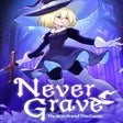 ไอคอนของโปรแกรม: Never Grave: The Witch an…