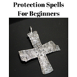 Programikonen: Protection Spells For Beg…