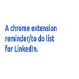 Icoon van programma: Linkedin Reminder