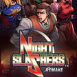 Icon of program: Night Slashers: Remake