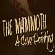 Icon of program: The Mammoth: A Cave Painting