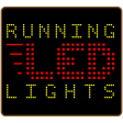 Running Led Lights