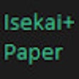 Isekai and Paper Helper