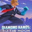 Icoon van programma: Diamond Hands: To the Moo…