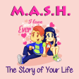 MASH Lite - The Story Of Your Life