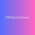 أيقونة البرنامج: WTM Strike Text Generator