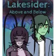Lakesider: Above and Below