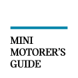 MINI Motorers Guide