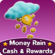 Иконка программы: Money Rain - Cash and Rew…