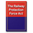 Railway Protection Force Act