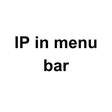 Programın simgesi: IP in menu bar