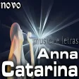 Musica Anna Catarina Completo Letras 2019