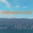 Destructive City