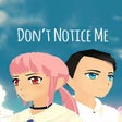 Icoon van programma: Dont Notice Me