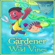 Icoon van programma: The Gardener and the Wild…