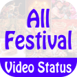 All Festival Video Status 2023