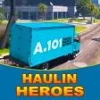 Haulin Heroes