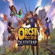 Ícone do programa: Orcs Must Die! Deathtrap