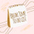 أيقونة البرنامج: Break Time To Do List