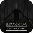 程序图标：Fake Slenderman Video Cal…