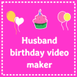 Birthday video for Husband - w
