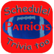 Trivia  Schedule Patriots Fan