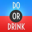 Do or Drink - Drinking Game
