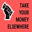 Programikonen: Take Your Money Elsewhere