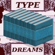 Ikon program: Type Dreams