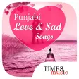 Punjabi Love  Sad Songs