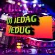 DJ JEDAG JEDUG Offline