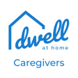 Giving Care - Dwell at Home
