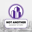 Not Another Advent Story, Episode 1