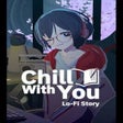 Icoon van programma: Chill with You: Lo-Fi Sto…
