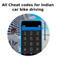 Indian Car Bike Driving cheats