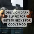 Oblivion Dark Elf Fix for Better Necks for OCOv2 Mod