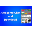 Awesome Chat plus Downloader