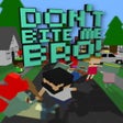 Programikonen: Dont Bite Me Bro