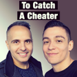 プログラムのアイコン：To Catch A Cheater