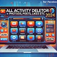 All Activity Deletor(photos,post,likes etc) 2024