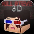 Kill Steve 3D