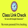 Class Link Check for Google Classroom™ icon