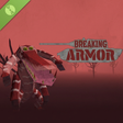 Icon of program: Breaking Armor Demo
