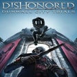 أيقونة البرنامج: Dishonored: Dunwall City …